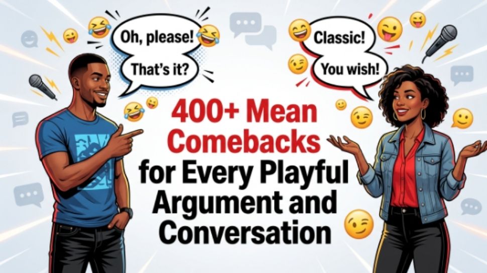 mean-comebacks