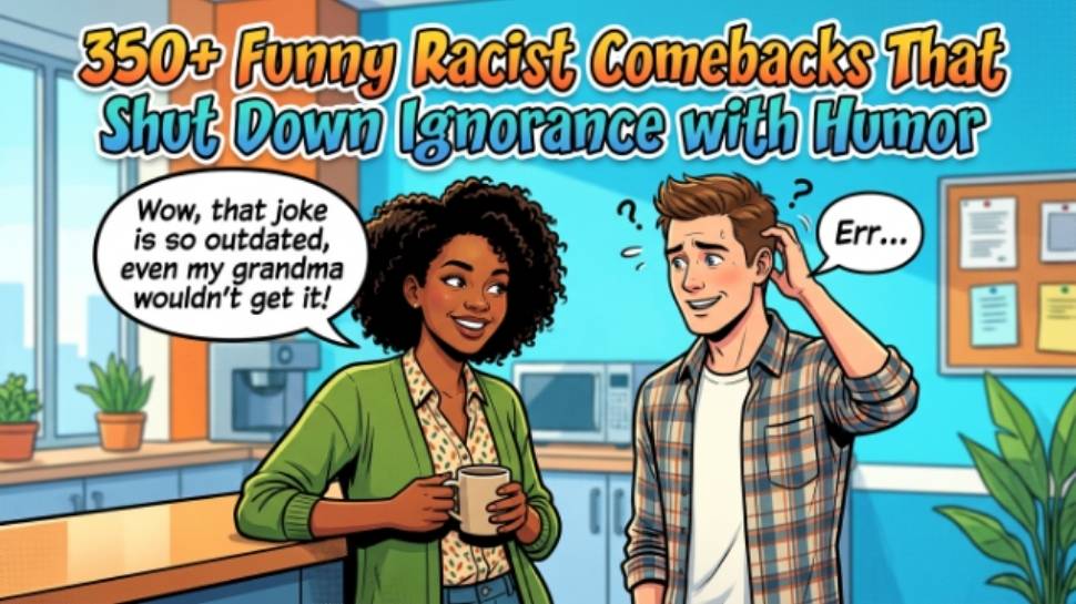 funny-racist-comebacks